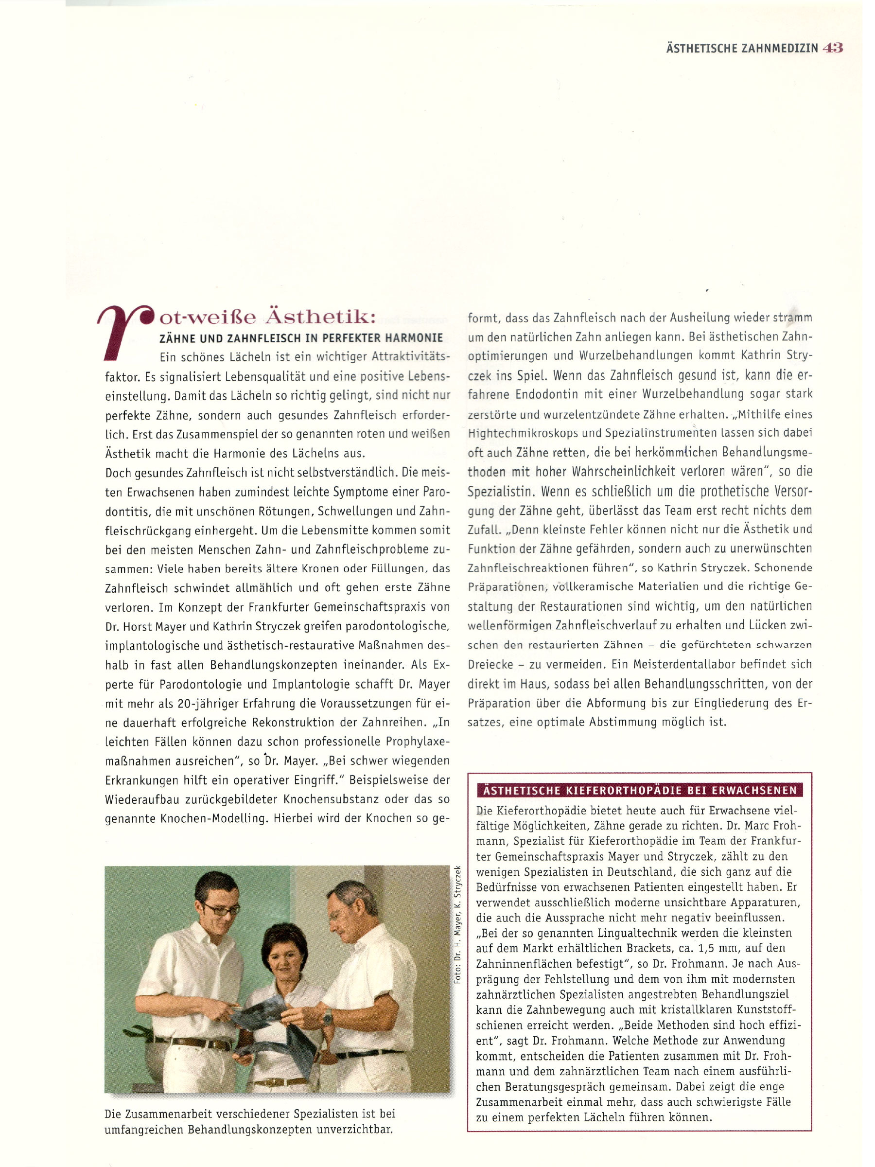 	„Schöne Zähne. Das Lexikon der modernen Zahnmedizin.“ Sonderpublikation, 03/2004
